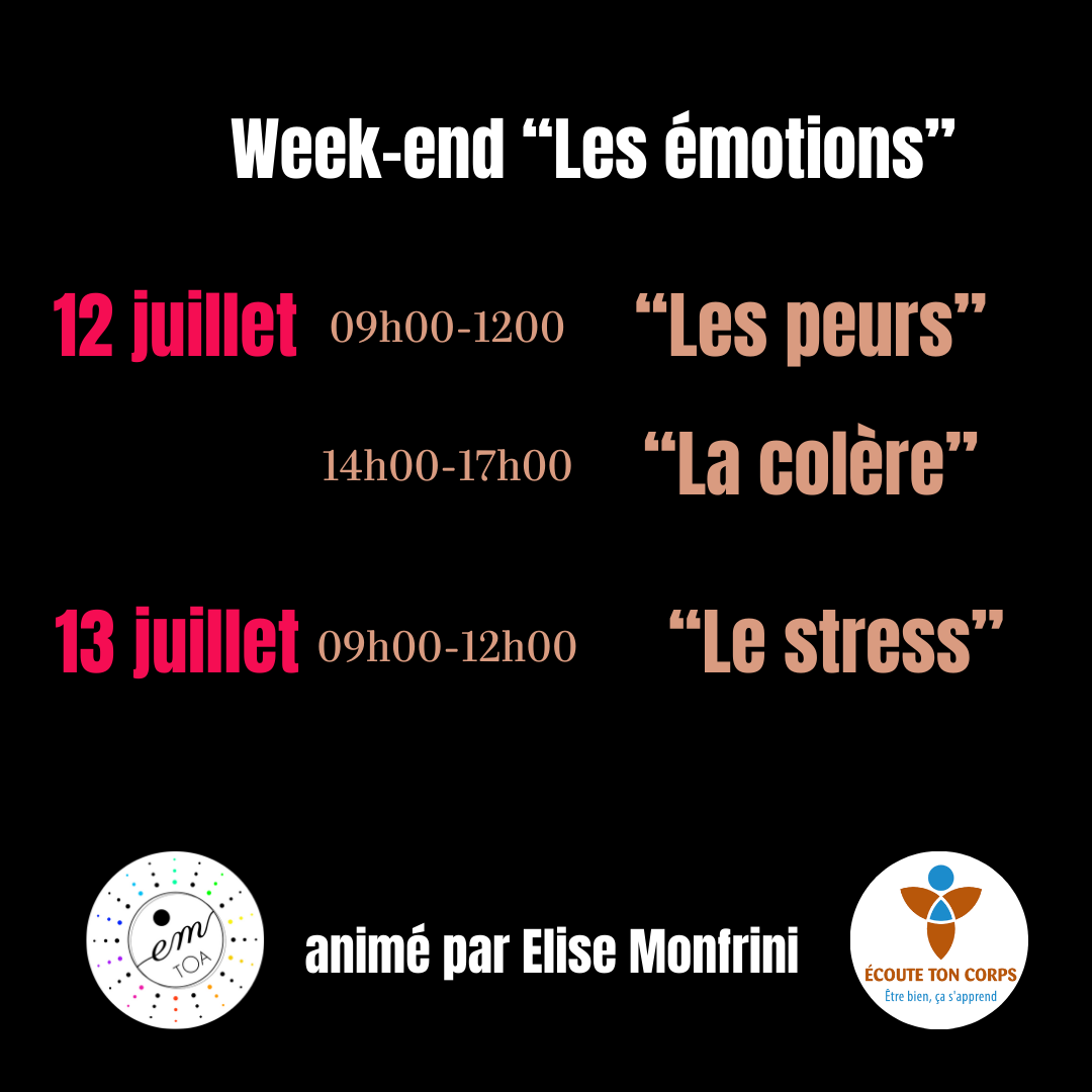 Week-end “Les émotions”(12 et 13 Juillet)